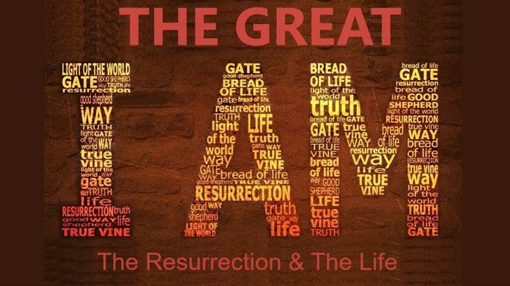 The Great I Am - The Resurrection & The Life